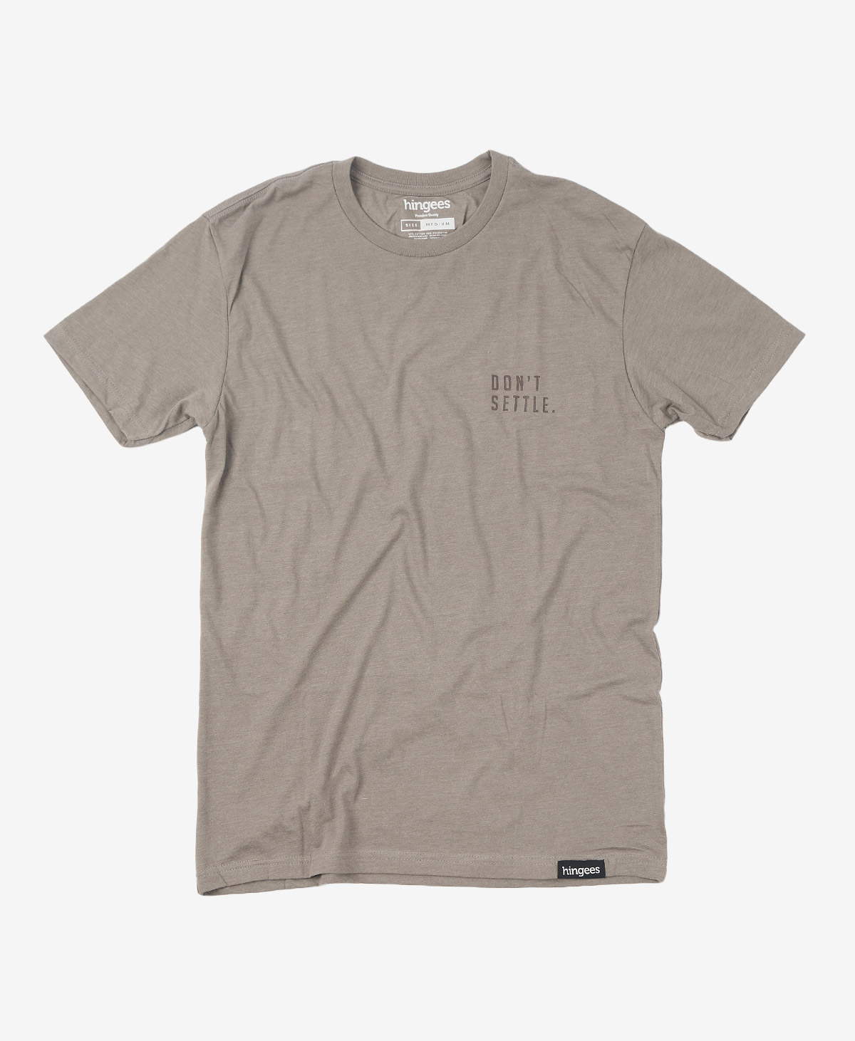 Don't Settle - Evergreen series (3 shirts)