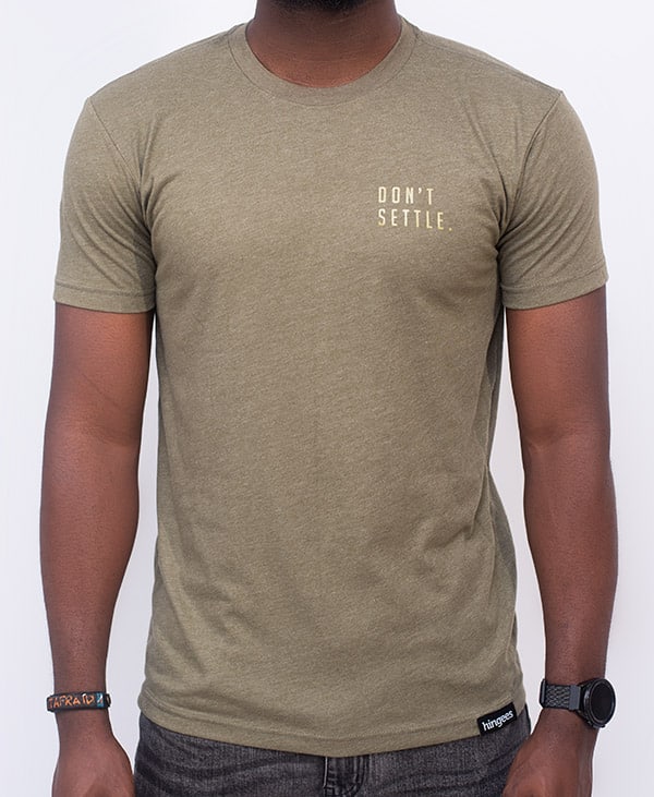Hingees-Dont-Settle-Military-Green